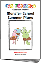 Monster School Summer Plans reader