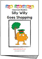 Read classroom reader "Silly Willy Goes Shopping"